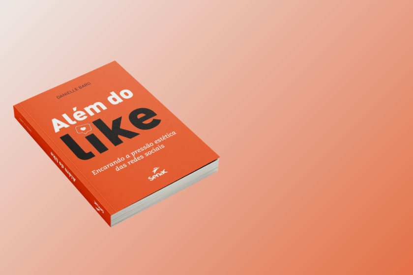 Capa do livro Além do Like, escrito por Danielle Barg, com fundo laranja e título em letras garrafais